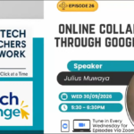 Edtech Exchange Episode 26 , using Google sheets